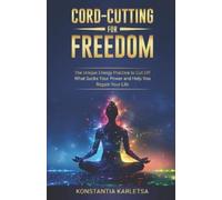 Konstantia Karletsa Cord-Cutting for Freedom (Tascabile)