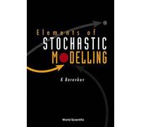 Konstantin Borovkov Elements Of Stochastic Modelling (Tascabile)
