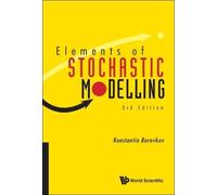 Konstantin Borovkov Elements Of Stochastic Modelling (Third Edition) (Tascabile)