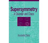 Konstantin Efetov Supersymmetry in Disorder and Chaos (Tascabile)