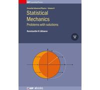 Konstantin K Likh Statistical Mechanics: Problems with solut (Copertina rigida)