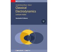 Konstantin K Likharev Classical Electrodynamics (Tascabile)