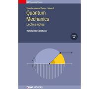 Konstantin K Likharev Quantum Mechanics: Lecture notes (Copertina rigida)
