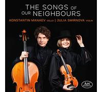 Julia Smirnova The Songs of Our Neighbours (CD) Album