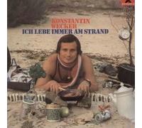 Konstantin Wecker - Ich Lebe Immer Am Strand