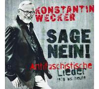 Konstantin Wecker Sage Nein: Antifaschistische Lieder 1978 Bis Heute (CD) Album