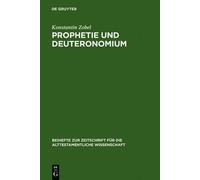 Konstantin Zobel Prophetie und Deuteronomium (Copertina rigida)