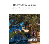 Konstantinos Andriotis Degrowth in Tourism (Copertina rigida)