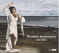Kontomanou, Elisabeth - Secret Of The Wind Feat.Geri Allen