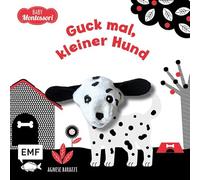 Kontrastbuch für Babys mit Fingerpuppe: Guck mal, kleiner Hund: Pappbilderbuch zur spielerischen Förderung des Seh- und Wahrnehmungsvermögens von Babys und Kleinkindern nach Montessori