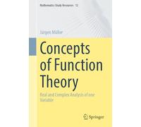 Konzepte Der Funktionentheorie: Real and Complex Analysis of One Variable: 12