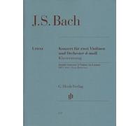 Konzert für 2 Violinen und Orchester d-moll BWV 1043: Klavierauszug [Lingua tedesca]: Instrumentation: Violin and Piano, Violin Concertos