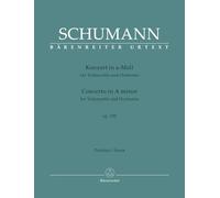 Konzert für Violoncello und Orchester in a-Moll op. 129. Partitur, Urtextausgabe. BÄRENREITER URTEXT