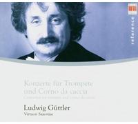 Konzerte Fur Trompete Und Corno Da Cacci (Guttler) (CD) Album
