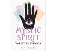 Kooch N. Daniels Mystic Spirit Tarot Playbook (Copertina rigida)