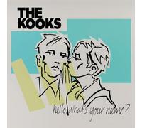 Kooks - Hello, What's Your Name?
