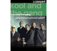 Kool And The Gang - In Concert [Edizione: Regno Unito] [Edizione: Regno Unito]