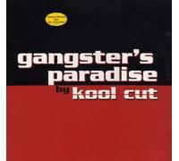 Kool Cut - Gangster S Paradise