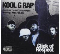 Kool G Rap - Click of Respect