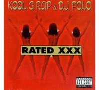 Kool G Rap & DJ Polo - Rated XXX Explicit Lyrics Edition by Kool G Rap & DJ Polo (1996) Audio CD