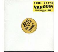 Kool Keith - Varoom/I Want You to Be