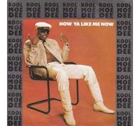 Kool Moe Dee - How Ya Like Me Now - Jive - 6.15046