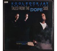 KOOL ROCK JAY & D.J. SLICE - tales from the dope side