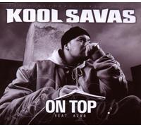 Kool Savas & Azad - On Top/Basic