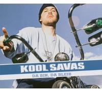 Kool Savas - Da Bin,Da Bleib