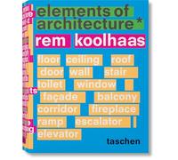 Elements of architecture - Koolhaas Rem