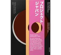 Libri Rem Koolhaas / Obrist Hans Ulrich - Project Japan, Metabolism Talks...