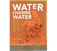 Koon Woon Water Chasing Water (Tascabile)