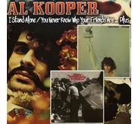 Kooper, Al - I Stand Alone & You Never Know Who Your Friends Ar (2 CD)
