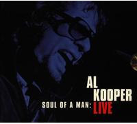 Kooper,Al - Soul of a Man Live