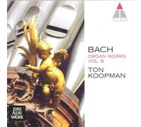 Koopman,Ton - Orgelwerke Vol.8