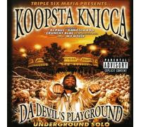 Koopsta Knicca Da Devil's Playground / Underground Solo Explicit Lyrics (CD)