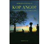 Kop ango? Un giorno nella vita del Nord Uganda