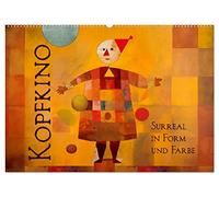 Kopfkino - Surreal in Form und Farbe (Wandkalender 2026 DIN A2 quer), CALVENDO Monatskalender: Eine surreale Betrachtung unseres Alltags