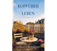 Kopfüber in ein neues Leben