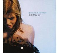 Kopmajer Simone - Didn'T You Say