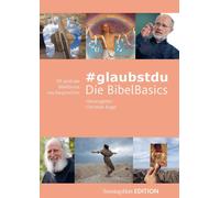 Kopp Christian #glaubstdu - Die BibelBasics: 50 zentrale Bibeltexte (Tascabile)
