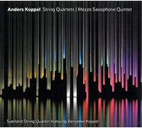 Koppel Anders - Quartetti Per Archi, Mezzo Saxophon