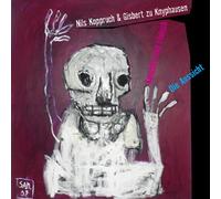 Koppruch,Nils & Knyphausen,Gisbert zu - Knochen und Fleisch/die Aussicht
