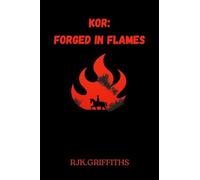 Kor: Forged in Flames: 3