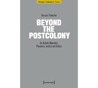 Korassi Téwéché Beyond the Postcolony (Tascabile)