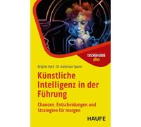 Korbinian Spann Künstliche Intelligenz in der Führung: Chancen, Ents (Tascabile)