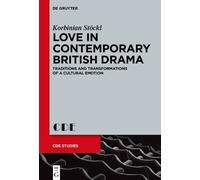 Korbinian Stöckl Love in Contemporary British Drama (Tascabile)