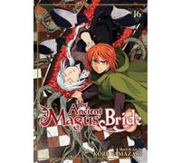 Kore Yamazaki The Ancient Magus' Bride Vol. 16 (Tascabile) Ancient Magus' Bride