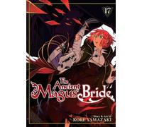 Kore Yamazaki The Ancient Magus' Bride Vol. 17 (Tascabile) Ancient Magus' Bride