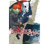 Kore Yamazaki The Ancient Magus' Bride Vol. 4 (Tascabile) Ancient Magus' Bride